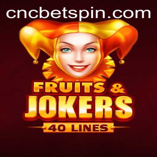 FruitsAndJokers40: A Captivating Game Experience on CNCBET