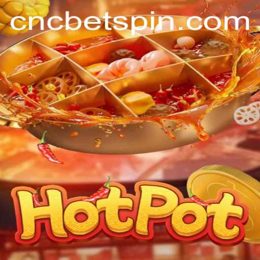 Discover the Exciting World of Hotpot: The Game Revolutionizing CNCBET