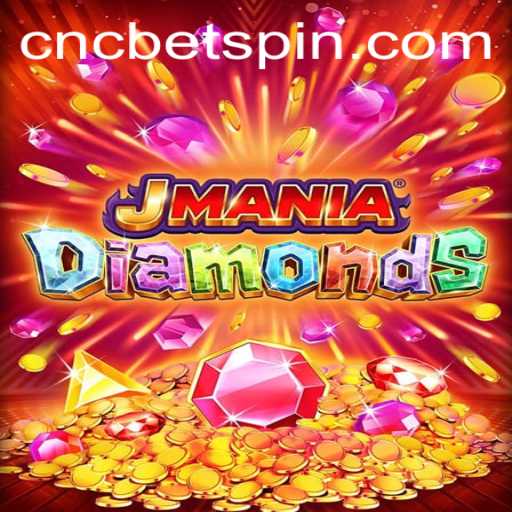 Exploring the Strategic World of JManiaDiamonds and CNCBET: The Ultimate Gaming Experience